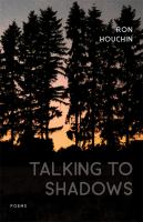 Talking to shadows : poems /