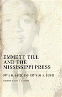 Emmett Till and the Mississippi press /