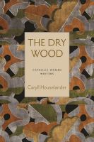 The dry wood /