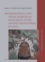 Archaeological and visual sources of meditation in the ancient monasteries of Kuča