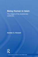 Being human in islam the impact of the evolutionary worldview /