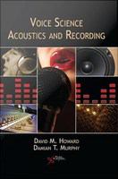 Voice science, acoustics and recording