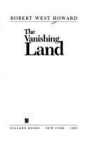 The vanishing land /