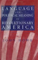 Language and political meaning in revolutionary America /