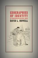 Geographies of identity in nineteenth-century Japan /