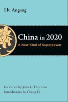 China in 2020 : a new type of superpower /