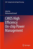 CMOS High Efficiency On-chip Power Management