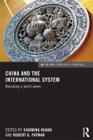 China and the International System : Becoming a World Power.