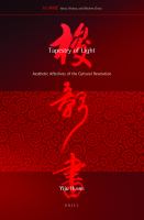 Tapestry of Light : Aesthetic Afterlives of the Cultural Revolution.