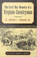 The Civil War memoirs of a Virginia cavalryman