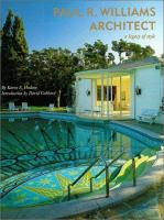 Paul R. Williams, architect : a legacy of style /