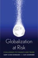 Globalization at risk : challenges to finance and trade /
