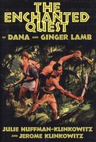 The enchanted quest of Dana and Ginger Lamb /