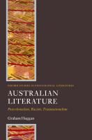 Australian literature postcolonialism, racism, transnationalism /