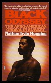 Black odyssey : the Afro-American ordeal in slavery /