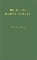 Protestants against poverty; Boston's charities, 1870-1900. /