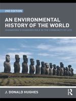An environmental history of the world humankind's changing role in the community of life /