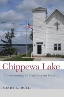 Chippewa lake : a community in search of an identity /