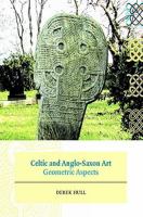 Celtic and Anglo-Saxon art : geometric aspects /