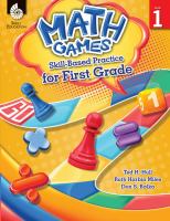 Math Games : Skill-Based Practice for First Grade.