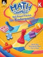 Math Games : Skill-Based Practice for Kindergarten.