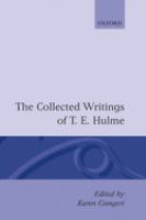 The collected writings of T.E. Hulme /