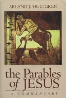 The parables of Jesus : a commentary /