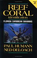 Reef coral identification : Florida, Caribbean, Bahamas : including marine plants /