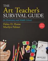 The Art Teacher's Survival Guide for Elementary and Middle Schools.