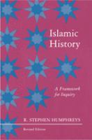 Islamic history : a framework for inquiry /