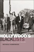 Hollywood's Blacklists : A Political and Cultural History.