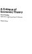 A critique of economic theory: selected readings /