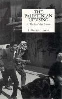 The Palestinian uprising : a war by other means /