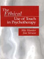 The Ethical Use of Touch in Psychotherapy.