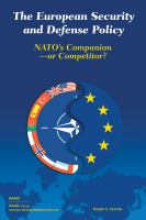 European Security and Defense Policy : NATO's Companion or Competitor?.