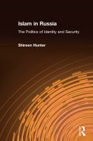 Islam in Russia : the politics of identity and security /