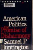 American politics : the promise of disharmony /