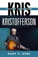 Kris Kristofferson Country Highwayman /