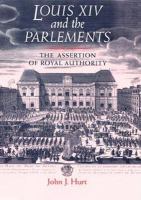 Louis XIV and the parlements the assertion of royal authority /