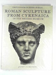 Roman sculpture from Cyrenaica in the British Museum /