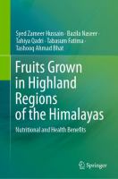 Fruits Grown in Highland Regions of the Himalayas Nutritional and Health Benefits  /