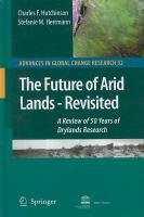 The Future of Arid Lands-Revisited A Review of 50 Years of Drylands Research /