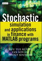 Stochastic Simulation and Applications in Finance with MATLAB Programs.