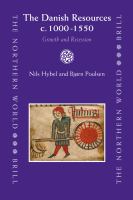 The Danish Resources C. 1000-1550 : Growth and Recession.