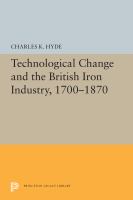 Technological change and the British iron industry, 1700-1870 /