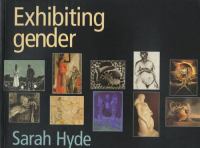 Exhibiting gender /