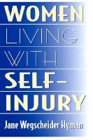 Women living with self-injury /