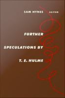 Further Speculations by T.E. Hulme.