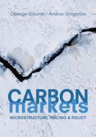 Carbon Markets Microstructure, Pricing and Policy /