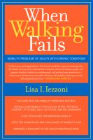 When walking fails mobility problems of adults with chronic conditions /